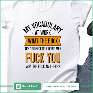 Funny Work Vocabulary SVG – Sarcastic Office Quote Cut File for Cricut and Silhouette Projects