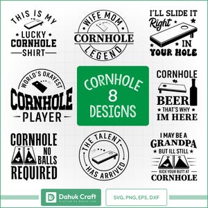Puede incluir: Una colección de ocho diseños temáticos de cornhole en blanco y negro. Los diseños incluyen frases como "Lucky Cornhole Shirt", "Cornhole Legend" y "I'll Slide It Right In Your Hole". La imagen también incluye el texto "Cornhole 8 Designs".