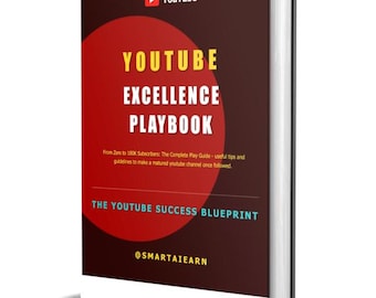 Manual de excelencia de YouTube / Estrategia de contenido, crecimiento, palabras clave y monetización / Guía en PDF