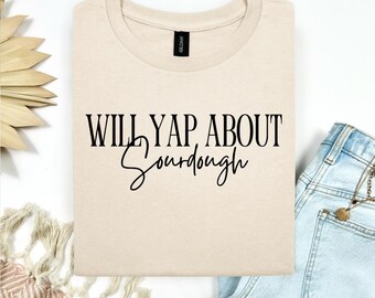 Will Yap sobre la masa madre // Camiseta Softstyle