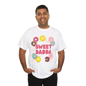 Sweet Dadda Unisex Heavy Cotton Tee, Gift for Dads, Cute Fathers Day Shirt, Casual Tee, Dads Day Out Apparel, Themed Family Attire
