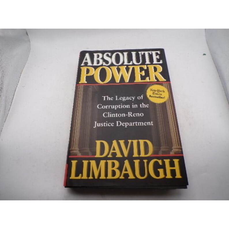 Absolute Power David Limbaugh ClintonReno Justice Department Hardcover Book 2001 image 1