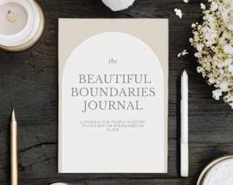 Beautiful Boundaries Journal Printable | 30 Days of Healing Prompts | Set Healthy Boundaries | Self-Care PDF | A4 and US Letter