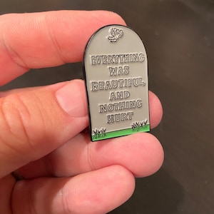 Slaughterhouse Five Enamel Pin: Kurt Vonnegut Quote Tombstone