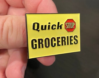 Pin de esmalte de la película Clerks: Letrero de supermercado Quick Stop