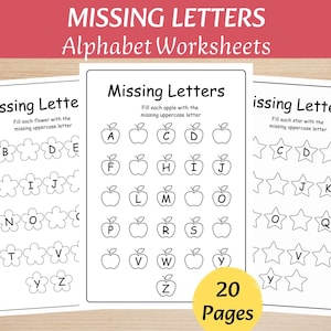 May include: Three white educational worksheets titled Missing Letters Alphabet Worksheets. The pages feature black outlines of flowers, apples, and stars with uppercase letters inside, designed for filling in missing letters. A yellow circle says 20 Pages.