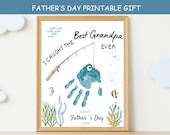 Father’s Day Grandpa Gift, Handprint Craft Printable, I Caught The Best Grandpa Ever, Fishing Handprint Art, Kids Keepsake Gift, DIY Card