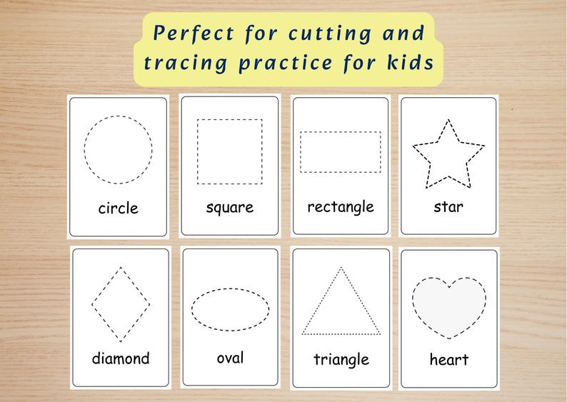 May include: Eight white rectangular cards featuring black dashed outlines of shapes including a circle, square, rectangle, star, diamond, oval, triangle, and heart. Each card includes the shape name in black text. Text at the top reads: Perfect for cutting and tracing practice for kids.