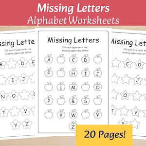 May include: Three alphabet worksheets with the title "Missing Letters" and the subtitle "Alphabet Worksheets". Each worksheet features a different shape: flowers, apples, and stars, with missing uppercase letters to fill in. The bottom right corner reads "20 Pages!"