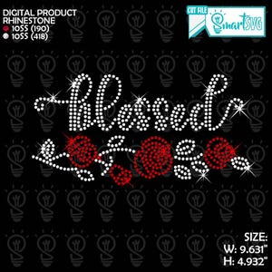 Blessed Flowers Rhinestone svg, Blessed Flowers svg, calligraphy letter svg, stronger svg, big woman svg, rhinestone template svg