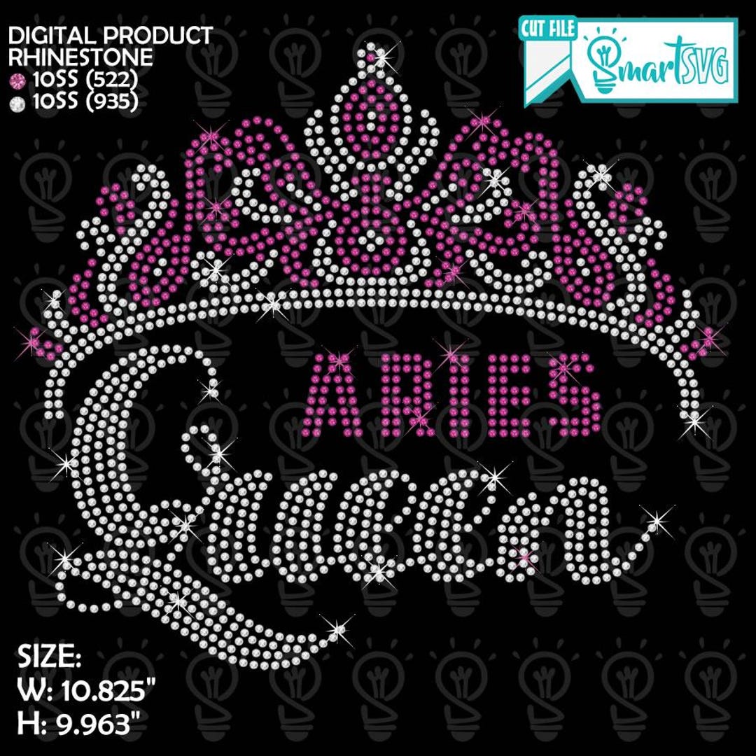 Princess Rhinestone Svg Aries Queen Crowned Svg, Rhinestones Svg, Queen Rhinestone Svg, Crown ...