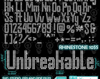 May include: A digital design featuring a rhinestone alphabet, numbers, and symbols. The word "Unbreakable" is displayed in a rhinestone font. The design is available in SVG, Studio, EPS, and PDF formats for 10SS rhinestones.