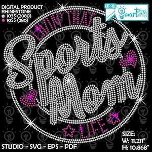 Viviendo esa vida de MAMÁ deportiva Rhinestone SVG, me encanta animar con orgullo en voz alta, vida SVG, mamá SVG, mamá SVG, mamá de fútbol SVG