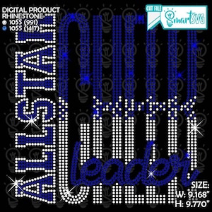 Può includere: Un design digitale di strass su sfondo nero. Il design presenta le parole "ALL STAR" in strass bianchi e blu e "WILL LEAD" in strass blu. L'immagine include anche il testo "CUT FILE" e "SmartSVG". Il design è largo 23,28 cm e alto 24,82 cm.