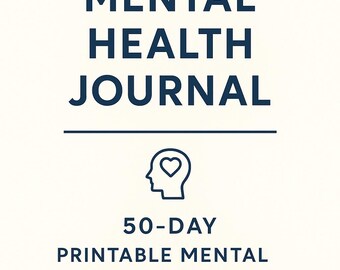 Daily Mental Health Journal – 50 Editable Word Docs in ZIP File for Self-Care, Mood Tracking, and Routine Planning