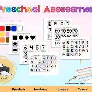 May include: A collection of preschool assessment worksheets, including color, shape, number, and alphabet identification. The image features a printer with the text "ready to print!" and assessment sheets. The title "Preschool Assessment" is displayed at the top.