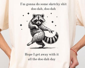 Comfort Colors® funny racoon lover meme shirt sarcastic trash panda tee weirdcore unhinged tshirt cute racoon lover gift