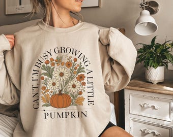 Growing a little pumpkin maternity sweatshirt fall pregnancy announcement shirt mama to be fall baby reveal pregnant Thanksgiving outfit