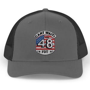 Funny Anti-Trump, Anti-MAGA Political Statement Patriotic Trucker Hat - &#39;Can&#39;t Wait for 48&#39;, FDT