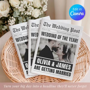 May include: Three wedding newspaper-style announcements in a woven basket. The headlines read "The Wedding Post" and "Wedding of the Year!" with a photo of a couple. The text "Olivia & James are getting married" is also visible. The background includes white flowers.
