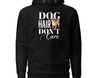Akita Hundehaar Don&#39;t Care Hoodie Unisex | Mächtiges Hunde-Sweatshirt | Loyales japanisches Zuchtgeschenk | Gemütlicher Hund Mama Papa Hoodie | Flauschiges Puppenkleidchen