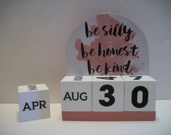 Inspirational Calendar Perpetual Wood Block Inspirational Message Calendar Be Silly Honest Kind
