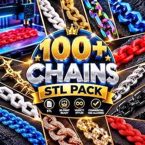 Puede incluir: Una colección digital de más de 100 diseños de cadenas para impresión 3D, etiquetada como 100+ CHAINS STL PACK. La imagen muestra varios estilos de cadenas en colores blanco, oro, iridiscente, azul, rojo, plata, negro y cobre, con una impresora 3D.