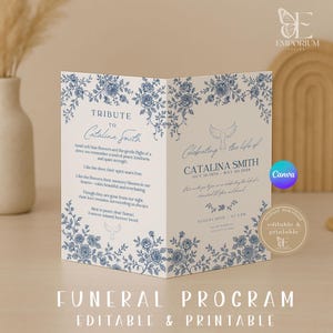 May include: A folded funeral program with a floral design in blue. The program includes the text "Tribute to Catalina Smith" and "Celebrating the life of Catalina Smith." The program is editable and printable.