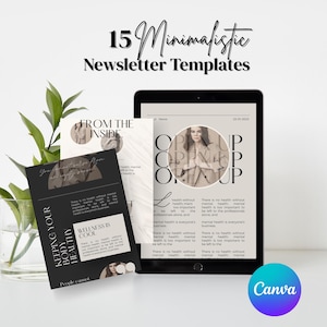 Może przedstawiać: Obraz przedstawiający tablet z szablonem newslettera, z tekstem "15 Minimalistic Newsletter Templates". Projekt obejmuje czarno-białą kolorystykę, z widocznymi słowami "KEEPING YOUR BODY HEALTHY" i "WELLNESS IS COOL". Obecne jest również logo Canva.