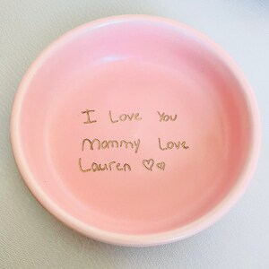 Actual Handwriting Gift, Trinket Dish, Ring Tray, Jewelry Plate, Personalized Custom Pink, White, Green or Black image 4