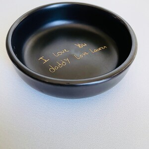 Actual Handwriting Gift, Trinket Dish, Ring Tray, Jewelry Plate, Personalized Custom Pink, White, Green or Black image 6