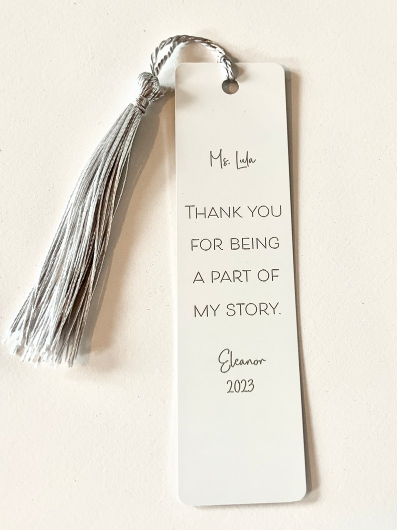 Bookmark, Personalized White Metal, Custom Wording, Teacher Principal Gift, Engraved with Tassel image 1