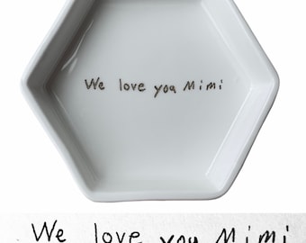 Actual Handwriting Gift, Hexagon Trinket Dish, Ring Tray, Jewelry Plate, Personalized Customized