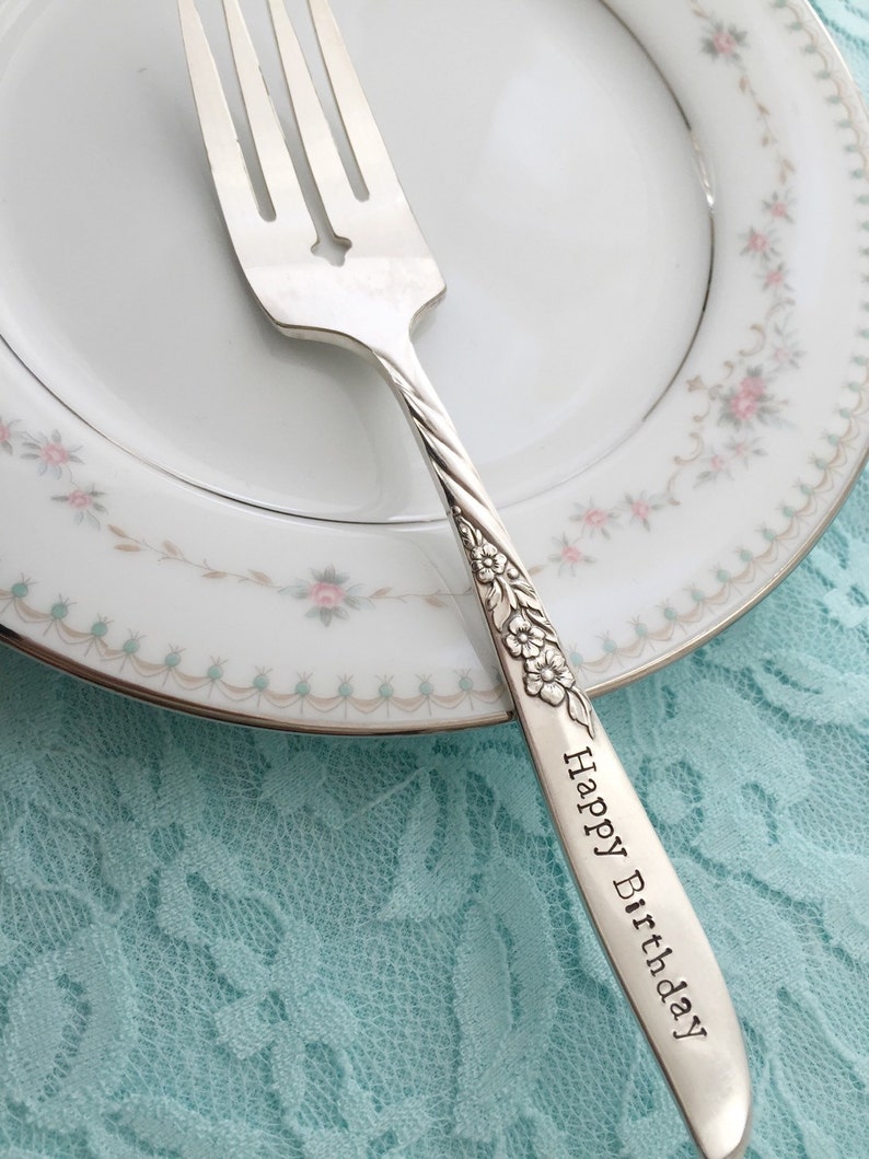 Pick your pattern style hand stamped sweet vintage keepsake tradition Happy Birthday fork..