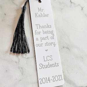 Bookmark, Personalized White Metal, Custom Wording, Teacher Principal Gift, Engraved with Tassel image 4