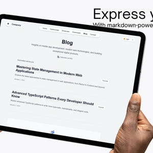 May include: A black tablet displaying a blog page with the text "Express yourself with markdown-powered blog." The blog features articles on web development and TypeScript patterns. The tablet is held by hands.