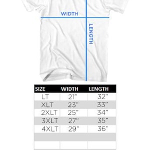May include: A white short-sleeve t-shirt diagram labeled ADULT S/S TALL T-SHIRT SIZING with blue lines indicating width and length. A table lists sizes LT through 4XLT with corresponding measurements in inches. Text notes a 1-inch tolerance.
