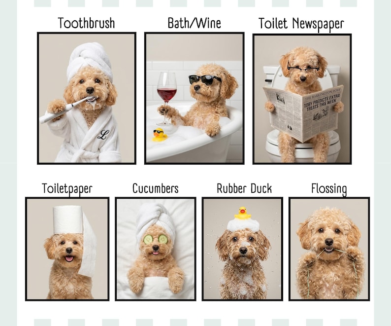 May include: A series of humorous images featuring a poodle in various scenarios. The dog is shown brushing its teeth, relaxing in a bathtub with wine, reading a newspaper on a toilet, using toilet paper, with cucumbers on its eyes, with a rubber duck, and flossing.