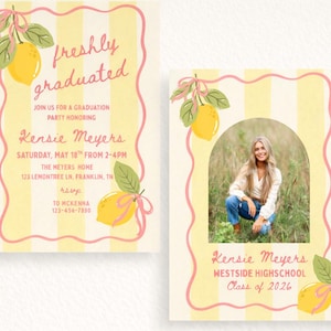 May include: Graduation party invitations with a lemon theme. The invitations feature yellow and white stripes, lemon illustrations, and the text "freshly graduated." One invitation includes a photo of the graduate.