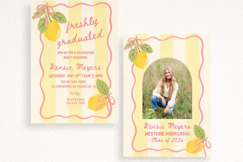 May include: Graduation party invitations with a lemon theme. The invitations feature yellow and white stripes, lemon illustrations, and the text "freshly graduated." One invitation includes a photo of the graduate.