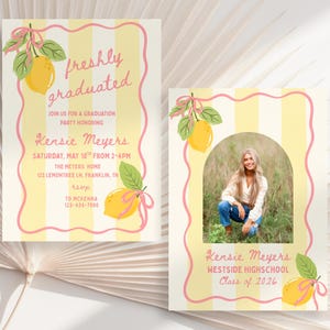May include: Two graduation announcements with a lemon theme. One features text that reads "freshly graduated" and event details. The other has a photo of a person and the text "Kensie Meyers, Westside Highschool, Class of 2026". Both have yellow and white stripes.