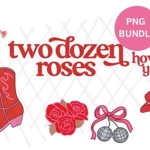Puede incluir: Colección de ilustraciones rojas y rosas, que incluyen una bota de vaquero, rosas, una cuerda en forma de corazón, un sombrero de vaquero y cerezas de bola de discoteca. El texto incluye "two dozen roses" y "howdy y'all". Un círculo rosa dice "PNG BUNDLE".