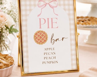 Pie bar sign, Printable digital download, Cutie Pie First Birthday Invitation, Sweetie Pie, girl first birthday, flavors pie station