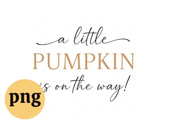 A Little Pumpkin is on the Way png, Autumn Baby Shower clipart, Fall Gingham Gender Neutral Boy Girl image photo backdrop decor arch cricut