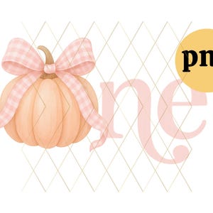 May include: Watercolor illustration of a peach-colored pumpkin with a pink gingham bow. The word "one" is written in a soft pink script, and the word "png" is in a yellow circle.