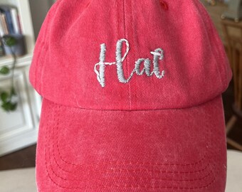 Scripted Hat - Hand-embroidered baseball hat