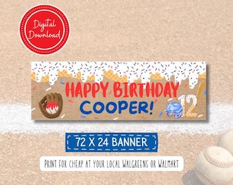 May include: A baseball-themed birthday banner with the text "Happy Birthday Cooper!" in red and blue. The banner features a baseball glove, a baseball, a helmet, and the number 12. The banner measures 72 x 24 inches.