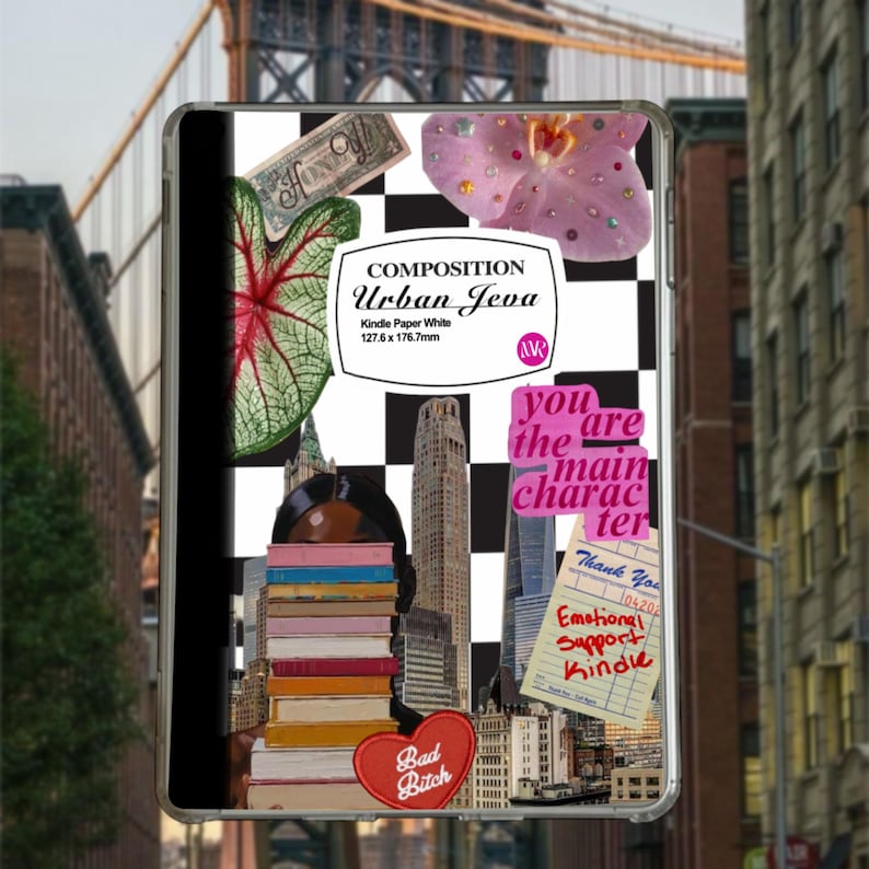 May include: A Kindle Paper White case with a collage design. The design incorporates a checkerboard pattern, a pink orchid, a dollar bill, and the text "Urban Jeva." Additional text includes "you are the main character" and "Bad Bitch."