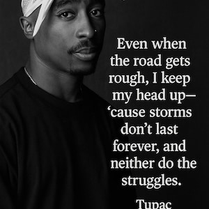 Affiche citation de Tupac