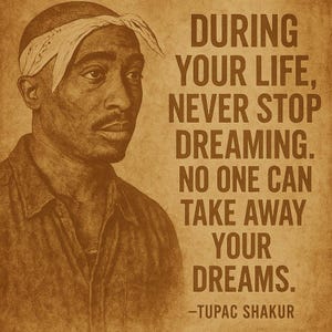 Affiche citation de Tupac